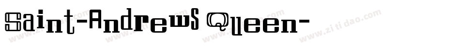 Saint-Andrews Queen字体转换